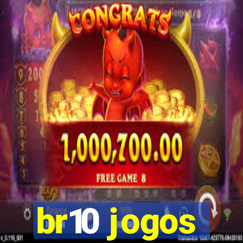 br10 jogos